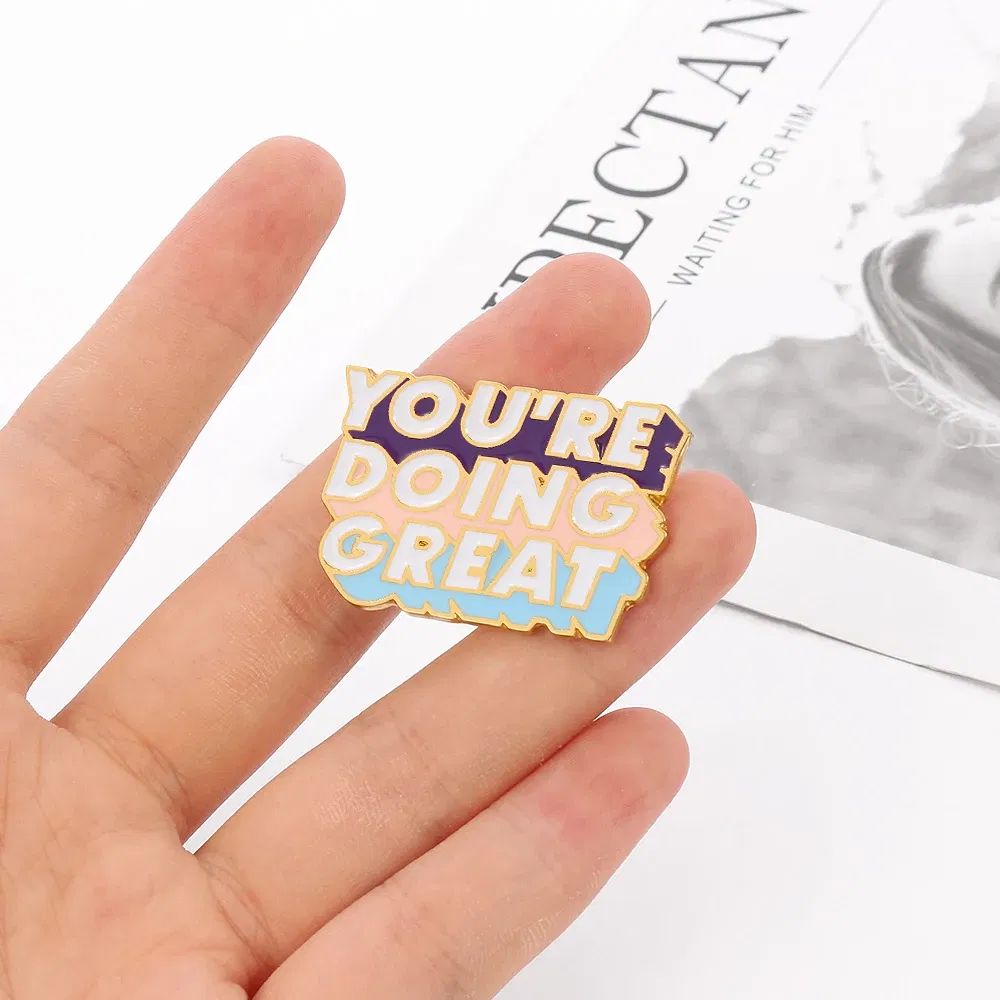 YOU'RE DOING GREAT Letters Encourage Brooch For Child Man Women Fashion Backpack Cute Pin Christmas Halloween Jewelry Gifts