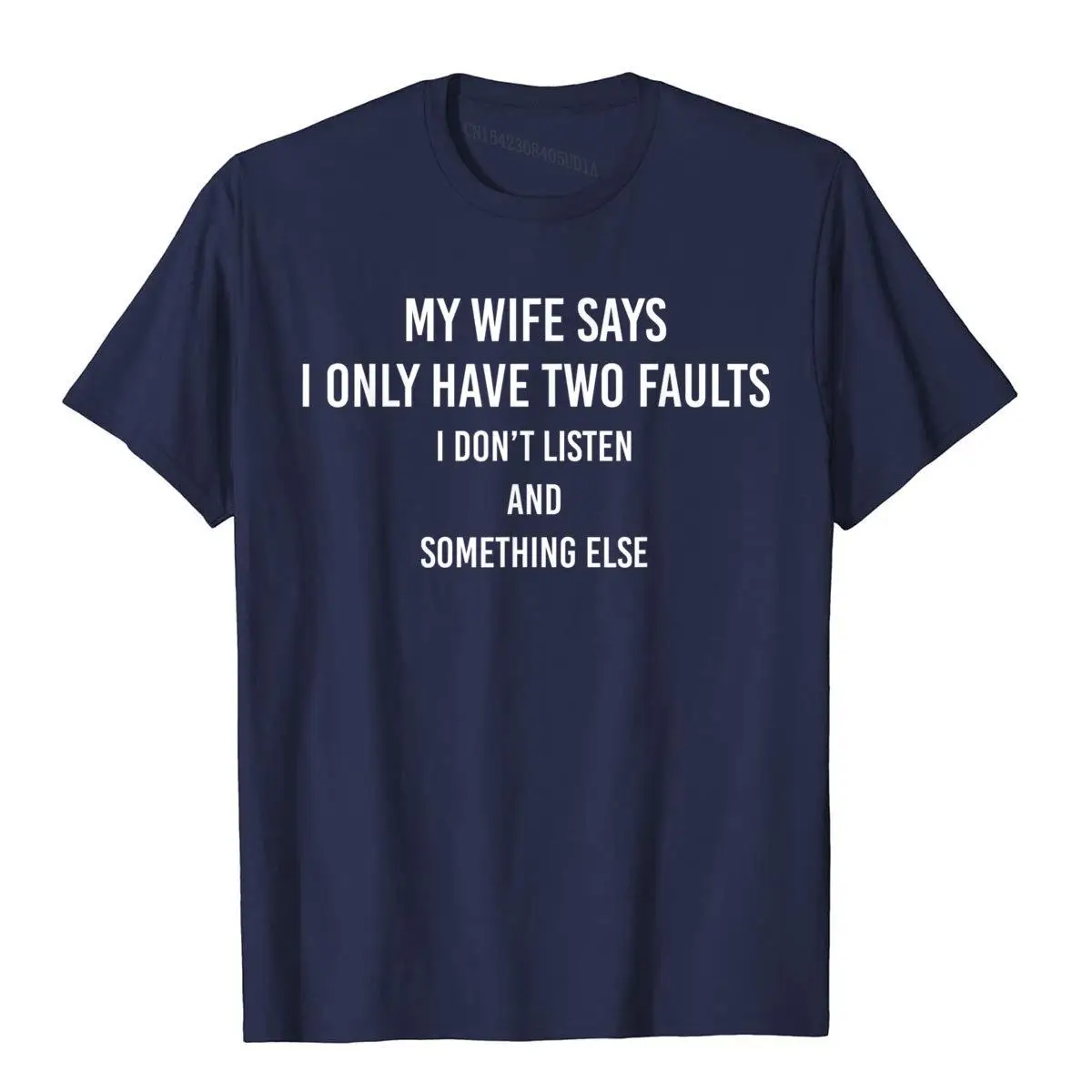 Color: Brown, Size: M - My Wife Says I Only Have Two Faults Funny Husband Men Gift T-Shirt T Shirts Funny Funky Cotton Tops & Tees High Street For Male