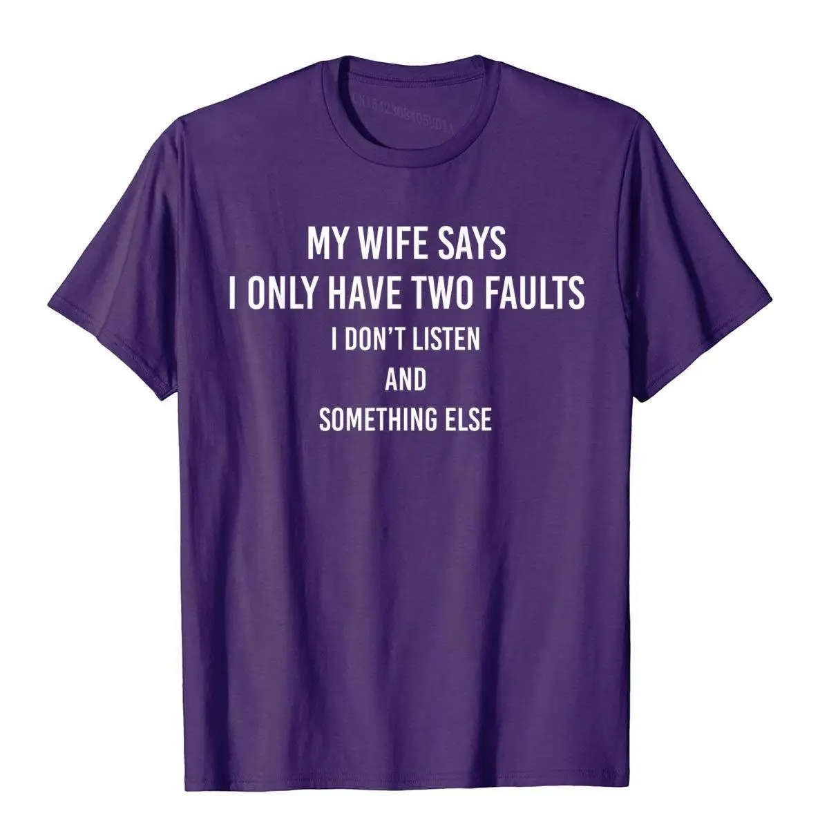 Color: Brown, Size: XXL - My Wife Says I Only Have Two Faults Funny Husband Men Gift T-Shirt T Shirts Funny Funky Cotton Tops & Tees High Street For Male