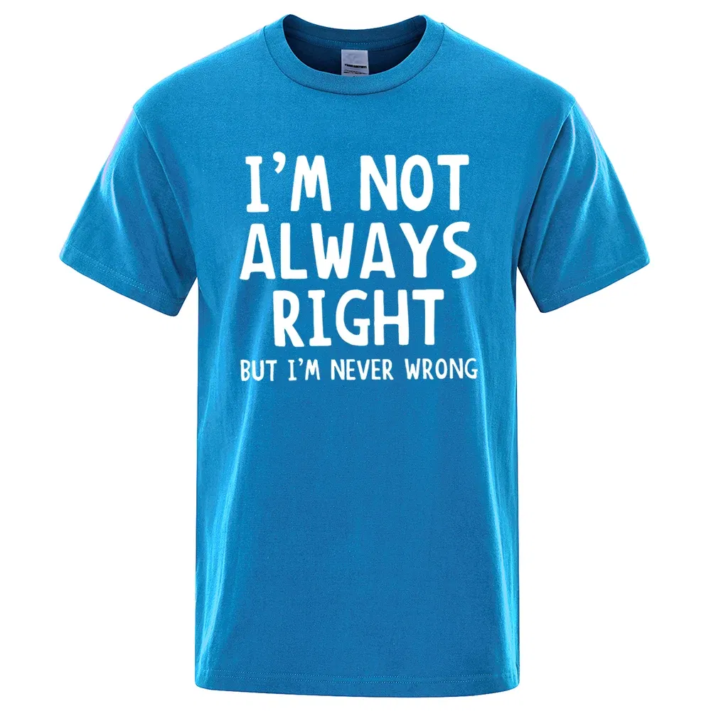 Color: Dark Grey, Size: S - I'M Not Always Right Letter Male T-Shirt High Quality T Shirts Summer Oversized Short Sleeve Clothes Cotton Loose Street Tops