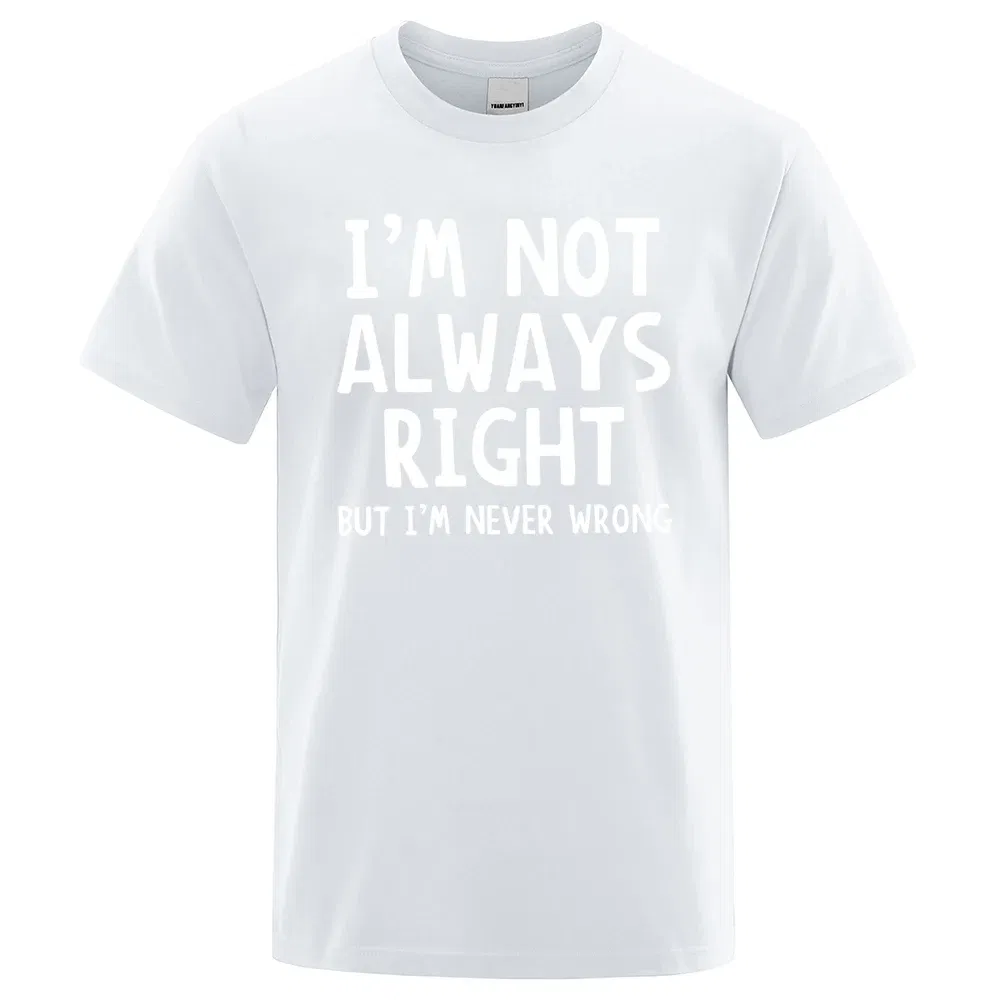 Color: army green, Size: XXL - I'M Not Always Right Letter Male T-Shirt High Quality T Shirts Summer Oversized Short Sleeve Clothes Cotton Loose Street Tops