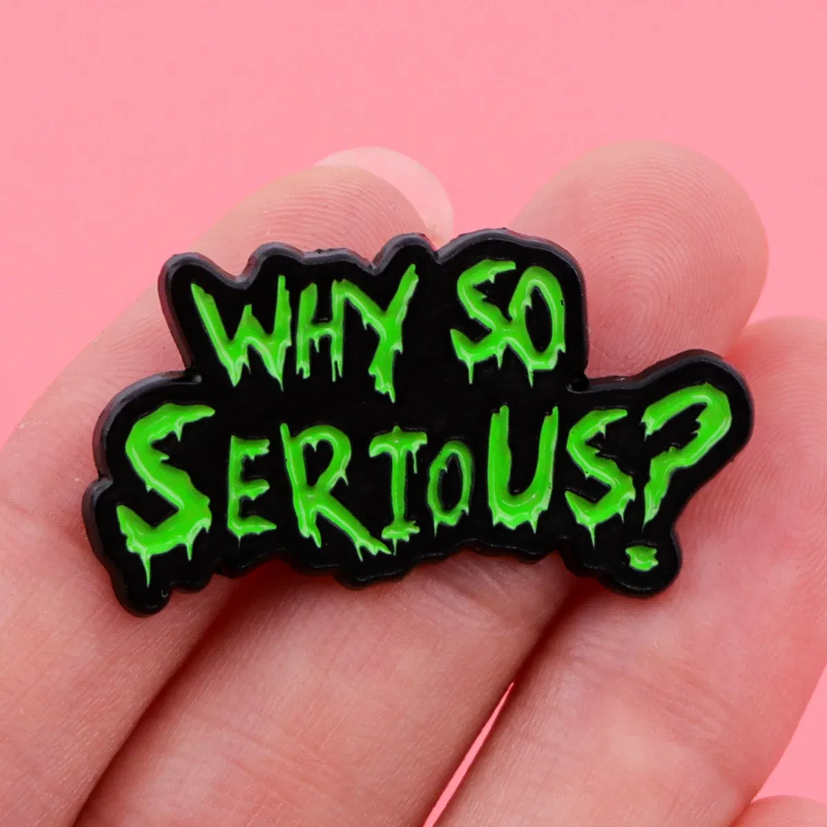 Horror Quotes Enamel Pin Green Brooch Pines Lapel Pins Badge on Backpack Clothing Accessories Funny Jewelry Halloween Gifts