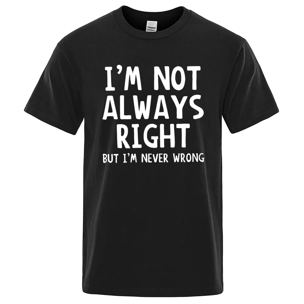 Color: Gold, Size: S - I'M Not Always Right Letter Male T-Shirt High Quality T Shirts Summer Oversized Short Sleeve Clothes Cotton Loose Street Tops