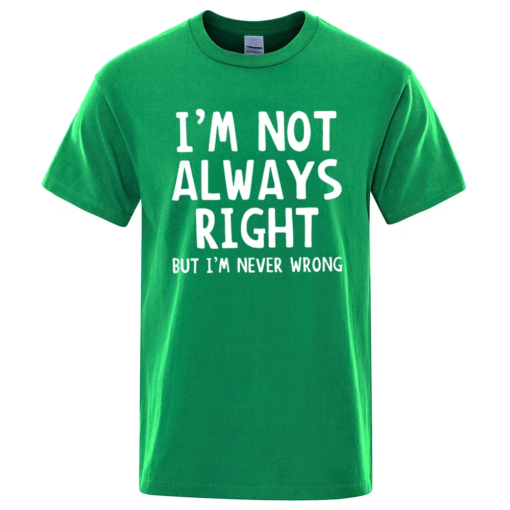 Color: GRAY, Size: S - I'M Not Always Right Letter Male T-Shirt High Quality T Shirts Summer Oversized Short Sleeve Clothes Cotton Loose Street Tops